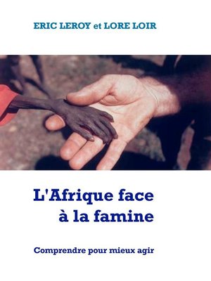 cover image of L'Afrique face à la famine